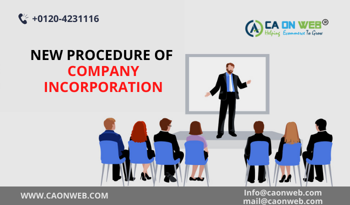 New procedure of company incorporation